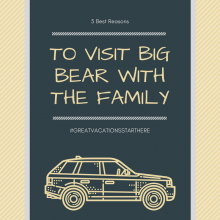 5 best, Big Bear, Vacation, Cool Cabins, Travel, Family Travel, Road Trip