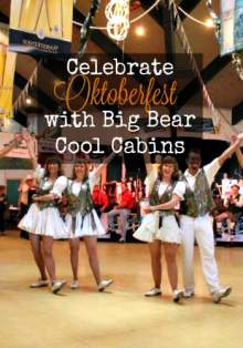 Big Bear Cool Cabins Oktoberfest Specials